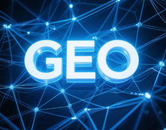 乔口区​GEO优化重塑智能搜索格局，开启数字化推广新方式